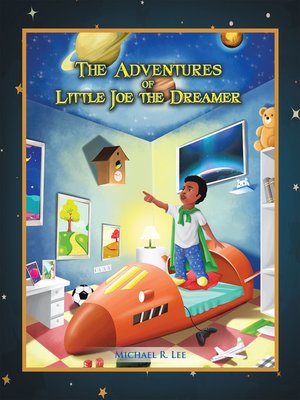 cover image of The Adventures of Little Joe the Dreamer